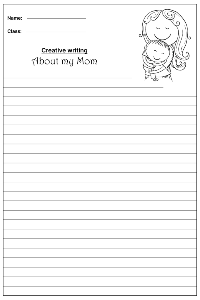 About my Mom Creative Writing Prompt, template and worksheet