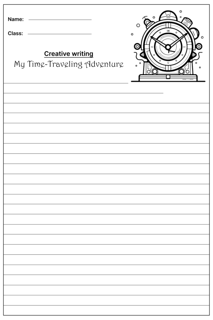 The Time-Traveling Adventure Creative Writing Prompt, template and worksheet