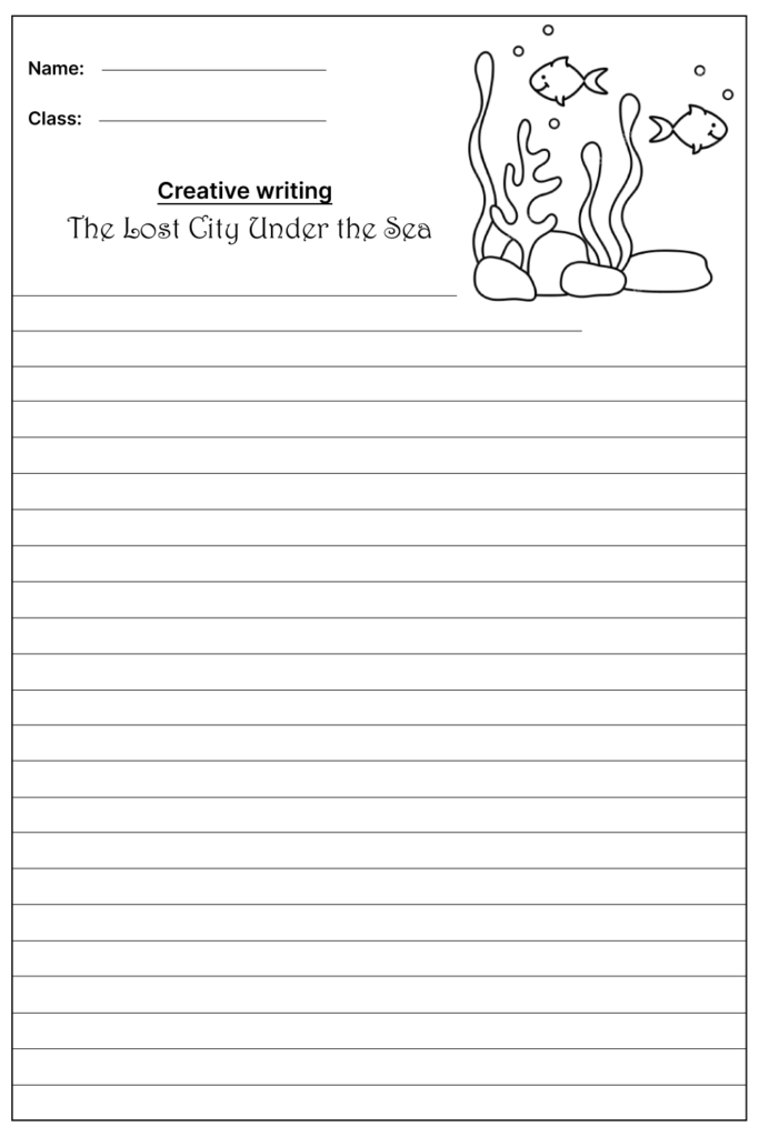 The Lost City Under the Sea Creative Writing Prompt, template and worksheet